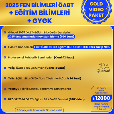 2025 FEN BİLİMLERİ ÖABT + EĞİTİM BİL. + GYGK VİDEO DERS (GOLD PAKET)